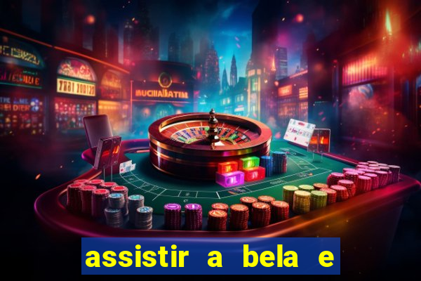 assistir a bela e a fera 1991 online dublado